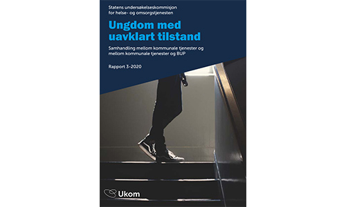 Rapport om ungdom med uavklart tilstand. Foto: Ukom.